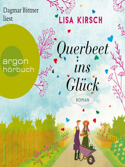 Cover image for Querbeet ins Glück--Roman (Ungekürzte Lesung)